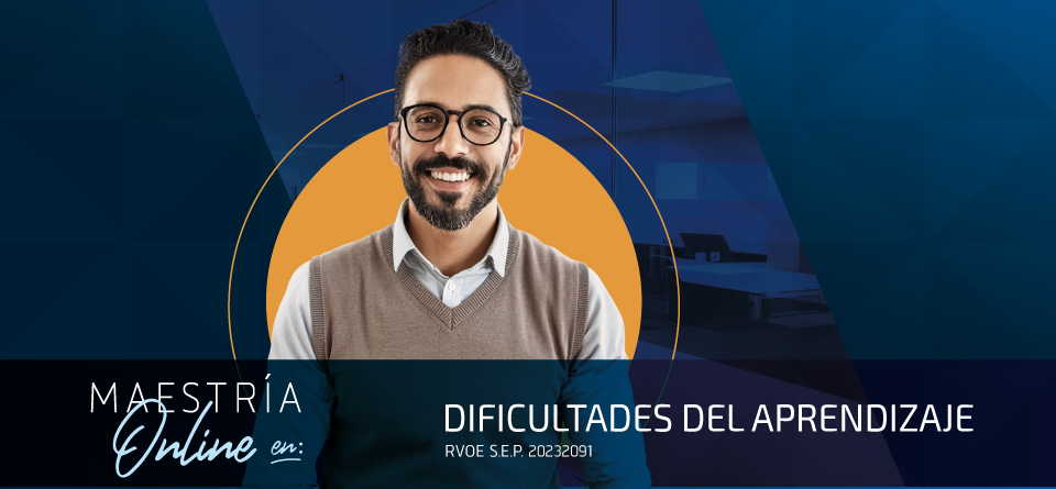 Univdep Online Maestrias en Linea Maestria en Dificultades de Aprendizaje Online